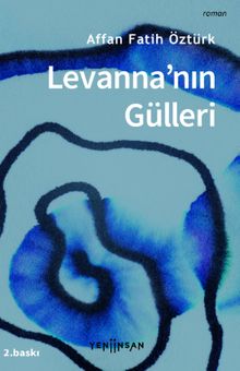 Levanna'nın Gülleri