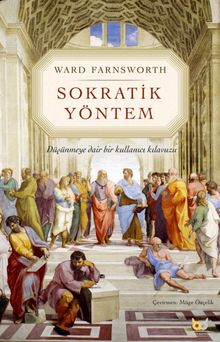 Sokratik Yöntem & Düşünmeye Dair Bir Kullanıcı Kılavuzu