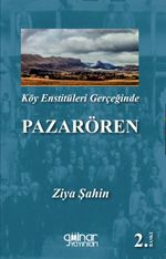 Köy Enstitüleri Gerçeğinde Pazarören