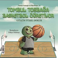 Tombul Tosbağa Basketbol Öğretiyor (Türkçe-İngilizce)
