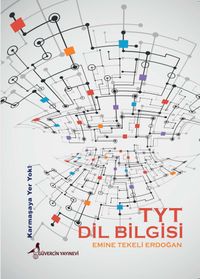 TYT Dil Bilgisi Konu Anlatımı Karmaşaya Yer Yok 