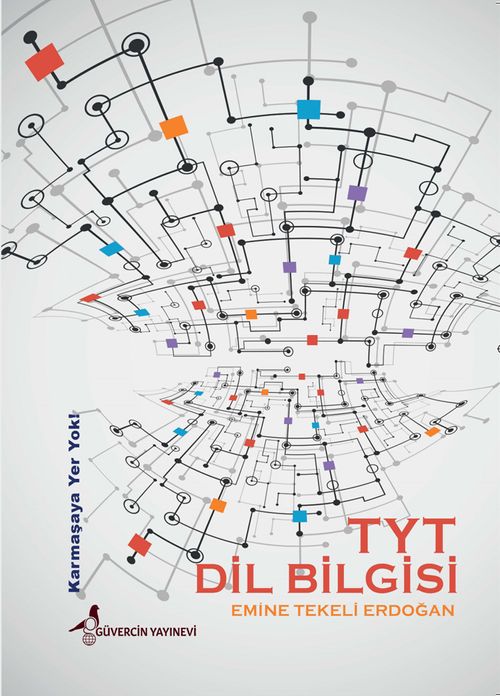TYT Dil Bilgisi Konu Anlatımı Karmaşaya Yer Yok 