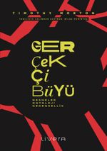 Gerçekçi Büyü - Nesneler, Ontoloji, Nedensellik