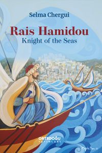 Rais Hamidou Knight of the Seas