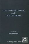 The Divine Order and The Universe (İlahi Nizam ve Kainat İngilizce)
