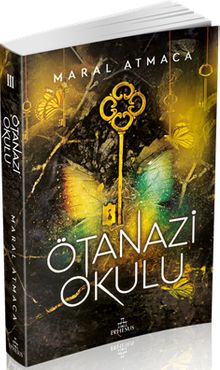 Ötanazi Okulu 3 (Karton Kapak)