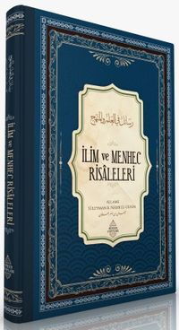 İlim ve Menhec Risaleleri