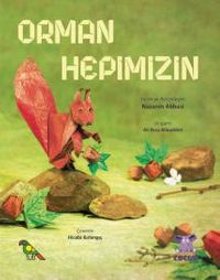 Orman Hepimizin