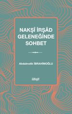 Nakşî İrşad Geleneğinde Sohbet
