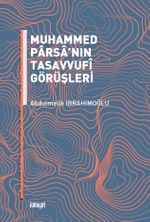 Muhammed Parsa'nın Tasavvufî Görüşleri