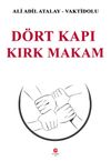 D&ouml;rt Kapı Kırk Makam