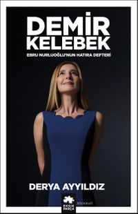 Demir Kelebek & Ebru Nurluoğlu'nun Hatıra Defteri 
