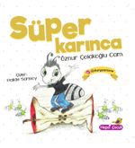 Süper Karınca / Süper Hayvanlar Serisi 1