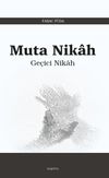 Muta Nikah & Ge&ccedil;ici Nikah
