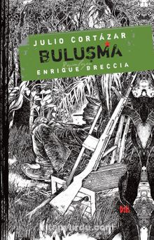 Buluşma - Julio Cortazar