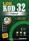 LGS Kod 32 Türkçe