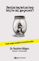 Benim Hayatım Hep Böyle Mi Geçecek? (Karton Kapak) 