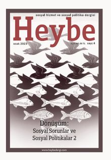 Heybe: Sosyal Hizmet ve Sosyal Politika Dergisi Sayı: 4