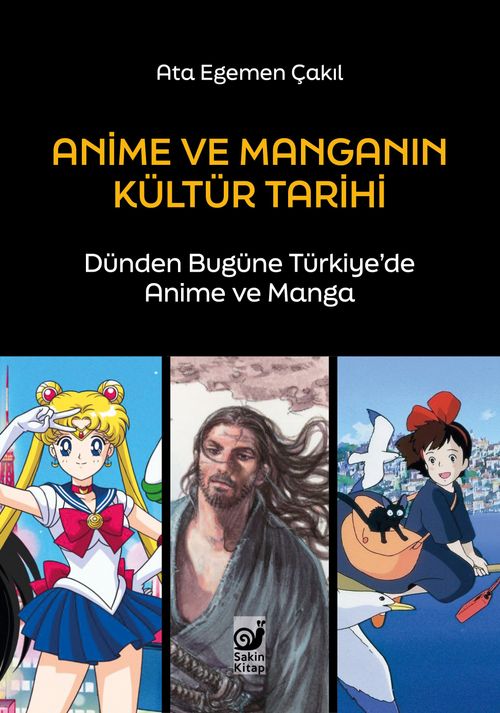 Anime ve Manganın Kültür Tarihi & Dünden Bugüne Türkiye'de Anime ve Manga