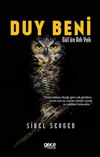 Duy Beni & Gül'ün Adı Yok