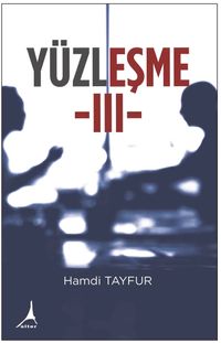 Yüzleşme 3