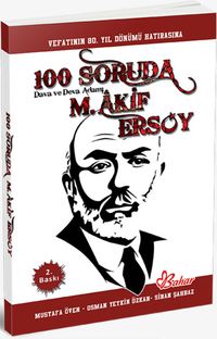 100 Soruda Mehmet Akif Ersoy