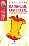 SoruYorum 1: Kadınlar, Erkekler, Cinslikler ve Cinsellikler&hellip;