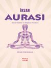 İnsan Aurası Astral Renkler ve D&uuml;ş&uuml;nce Formları