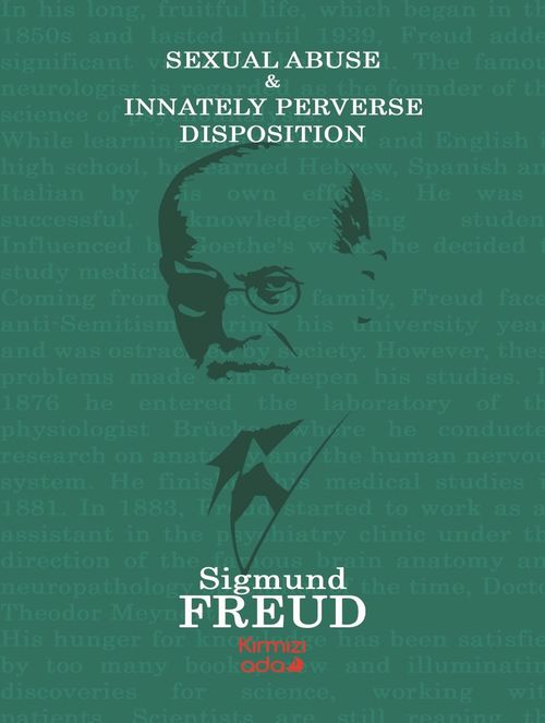 Sexual Abuse & Innately Perverse Disposition