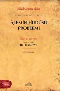 Mesʾeletü Hudûsi'l-ʿÂlem Âlemin Hudûsu Problemi