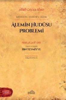 Mesʾeletü Hudûsi'l-ʿÂlem Âlemin Hudûsu Problemi
