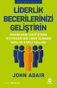 Liderlik Becerilerinizi Geliştirin