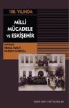 Milli M&uuml;cadele ve Eskişehir