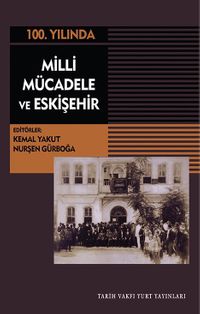 Milli Mücadele ve Eskişehir 