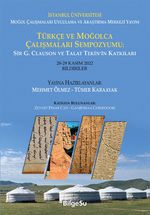 Türkçe ve Moğolca Çalışmaları Sempozyumu & Sir G. Clauson ve Talat Tekin'in Katkıları