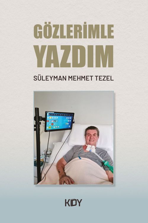 Gözlerimle Yazdım