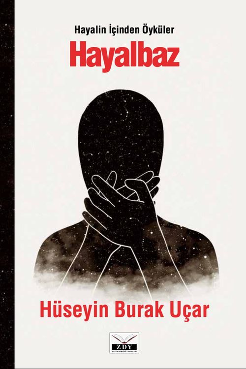 Hayalbaz & Hayalin İçinden Öyküler