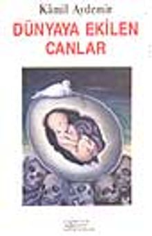 Dünyaya Ekilen Canlar