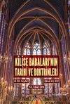 Kilise Babaları'nın Tarihi ve Doktrinleri III-IV (3 ve 4. Kitap Tek Ciltte)
