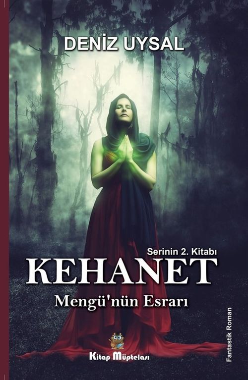 Kehanet  2 / Mengü'nün Esrarı