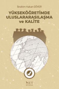 Yükseköğretimde Uluslararasılaşma ve Kalite