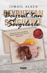 Beyrut'tan Sevgilerle