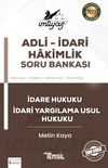İmtiyaz Adli - İdari Hakimlik Soru Bankası İdare Hukuku Ve İdari Yargilama Usul Hukuku