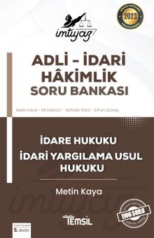 İmtiyaz Adli - İdari Hakimlik Soru Bankası İdare Hukuku Ve İdari Yargilama Usul Hukuku