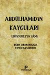 Abd&uuml;lhamid&rsquo;in Kayguları