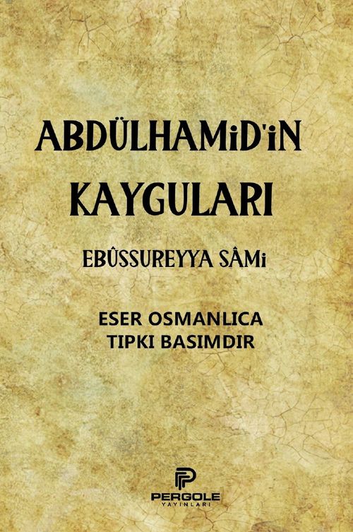 Abdülhamid'in Kayguları
