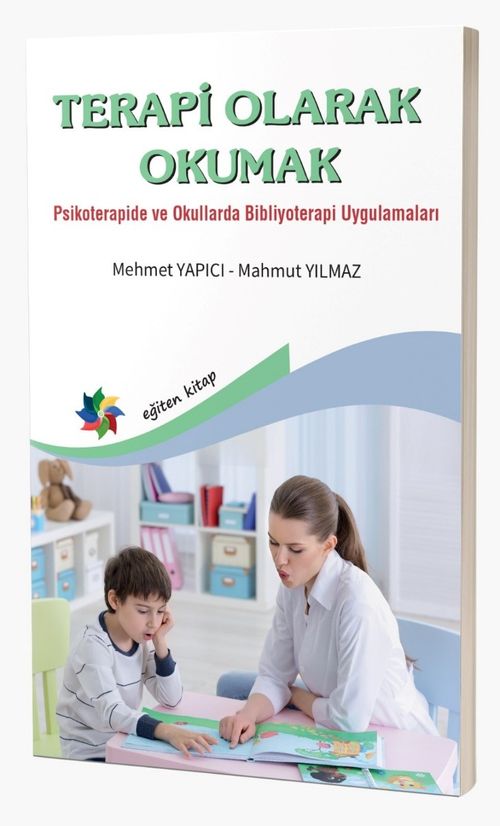 Terapi Olarak Okumak & Psikoterapide ve Okullarda Bibliyoterapi Uygulamaları
