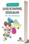 Duygu ve Davranış Bozuklukları