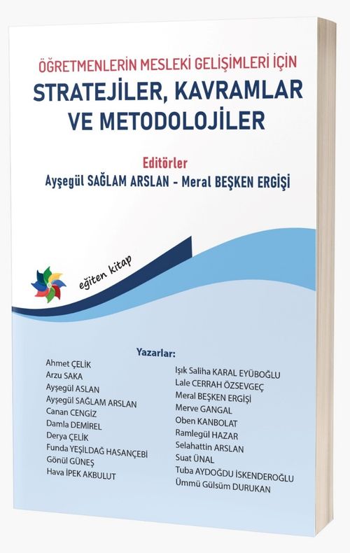 Öğretmenlerin Mesleki Gelişimleri İçin Stratejiler, Kavramlar ve Metodolojiler