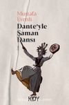 Dante'yle Şaman Dansı